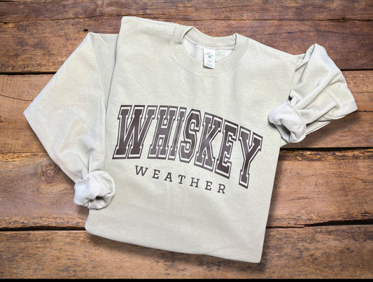 Whiskey Weather