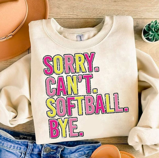 can't sorry softball